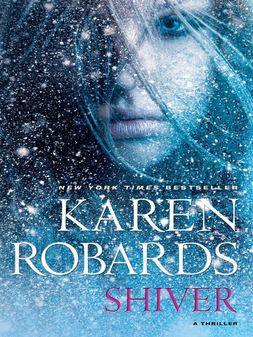 Title details for Shiver by Karen Robards - Available